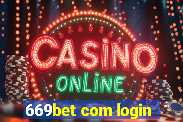 669bet com login